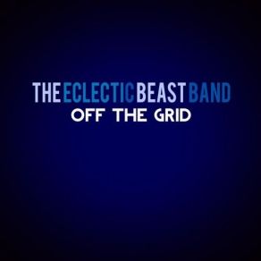 Download track U No Good The Eclectic Beast Band