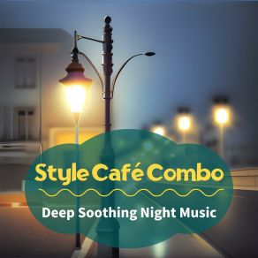 Download track Solitary Reflections In The Dark Style Café Combo