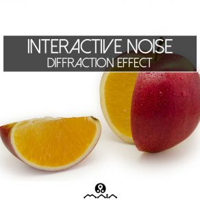 Download track Diffraction Effect Interactive Noise