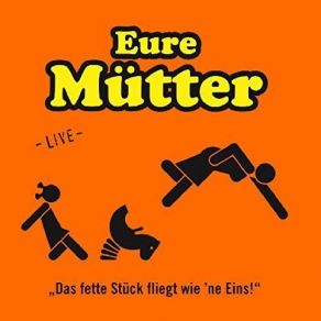 Download track Tot Sein (Live) Eure Mütter