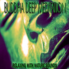 Download track Birds Singing Buddha Deep Meditation