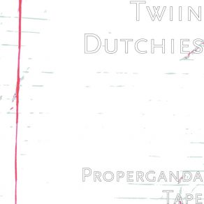 Download track Ww3 Twiin Dutchies