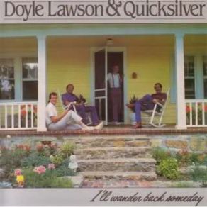 Download track Dreaming Doyle Lawson, Quicksilver