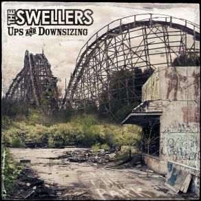 Download track Ups And Downsizing The Swellers