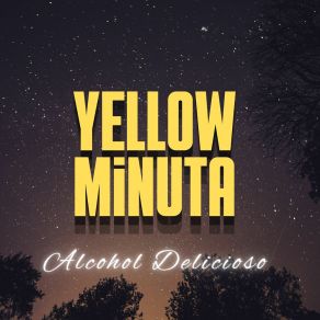 Download track Porque Señor Mio YELLOW MINUTA