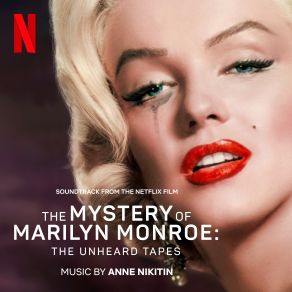 Download track The Mystery Of Marilyn Monroe - Main Titles Anne Nikitin