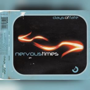 Download track Nervous Times (Nuv Session Acoustic) Days Of Fate