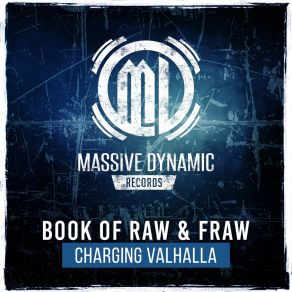 Download track Charging Valhalla (Radio Edit) Book Of RawFraw