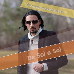 Download track Grooves Inside My Head De Sol A Sol