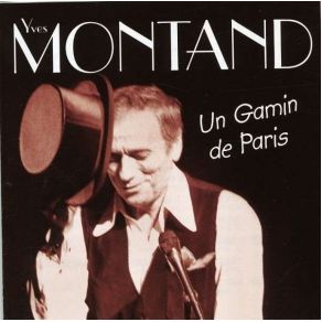 Download track Un Gamin De Paris Yves Montand