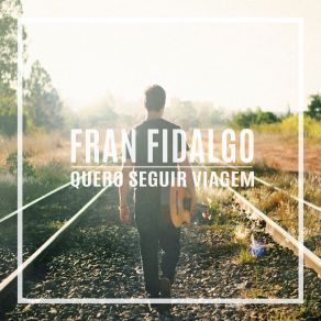 Download track Ainda Te Levo Fran Fidalgo