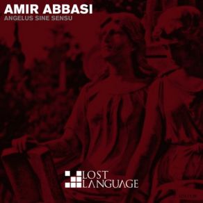 Download track Angelus Sine Sensu (Sidewinder Remix) Amir AbbasiSidewinder