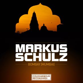 Download track Bombay Mumbai' Markus Schulz