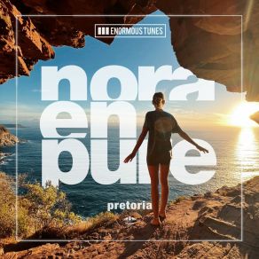 Download track Pretoria (Extended Mix) Nora En Pure