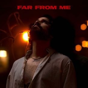 Download track Far From Me E. R.