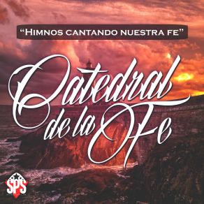 Download track Sublime Gracia Catedral De La Fe