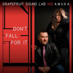 Download track Don't Fall For It (Robert Cotnoir / Dave Godin Mix) Grapefruit Sound Lab