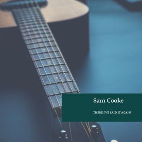 Download track Galway Bay Sam Cooke