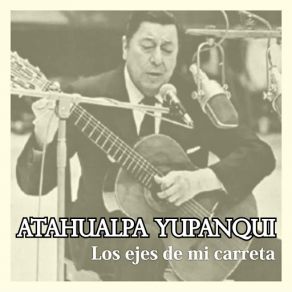 Download track La Olvidada Atahualpa Yupanqui