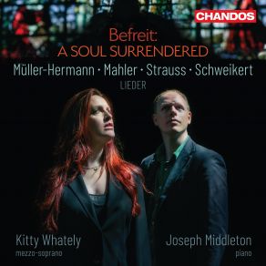 Download track Mahler Kindertotenlieder No. 4, Oft Denk Ich, Sie Sind Nur Ausgegangen! Kitty Whately, Joseph Middleton