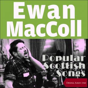 Download track Johnnie Cope Ewan MacColl