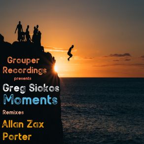 Download track Moments (Porter (70 Grand) Remix) Greg SiokiosPorter, Porter (70 Grand)