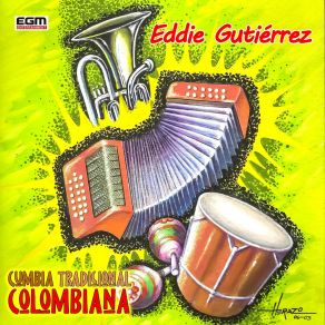 Download track Que Sí O Que No Eddie Gutiérrez