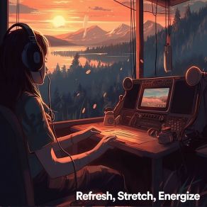 Download track Refresh, Meditate, Exercise, Inspire, Fuel Soothing Sounds