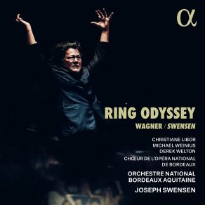 Download track Wagner: Götterdämmerung, WWV 86D, Prologue: Love Duet No. 2 - Siegfried's Flight Into The Wilderness (Reworked By Joseph Swensen) Joseph SwensenOrchestre National Bordeaux Aquitaine