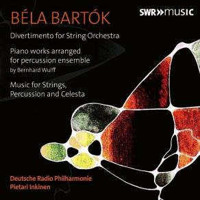 Download track 7. Music For Strings Percussion And Celesta BB 114 Sz. 106 - I. Andante Tranquillo Bartok, Bela