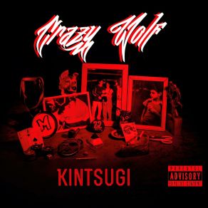 Download track KINTSUGI Crazy Wolf22