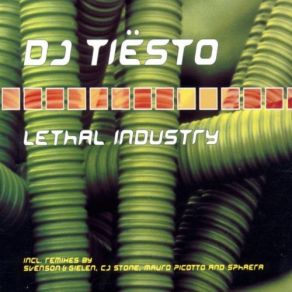 Download track Lethal Industry (Sebastien Bruce Remix) DJ Tiësto