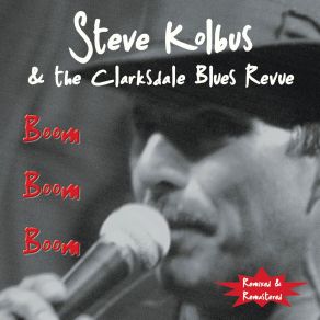 Download track Blues Thang Steve Kolbus