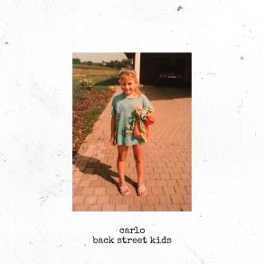 Download track Back Street Kids (Folamour Trailer Park Remix) Carlo