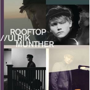 Download track Rooftop Ulrik Munther