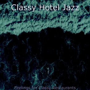 Download track Retro Ambiance For Traveling Classy Hotel Jazz