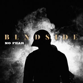 Download track No Fear BLNDSIDE