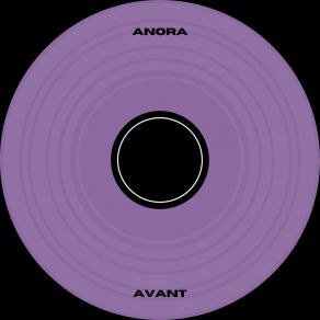 Download track Avant (Radio Edit) Anora