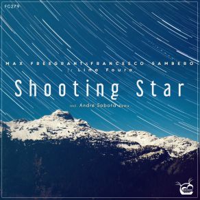 Download track Shooting Star (Andre Sobota Dub Remix) Max Freegrant, Lina Fouro