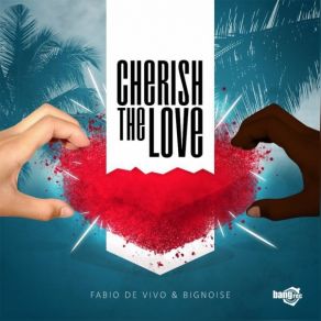 Download track Cherish The Love (Radio Edit) Fabio De Vivo