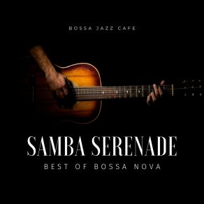 Download track Moonlit Samba Serenade Bossa Jazz Cafe