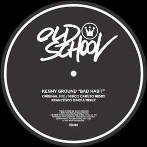 Download track Bad Habit (Mirco Caruso Remix) Kenny Ground