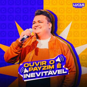 Download track Inevitável Lucas Payzim