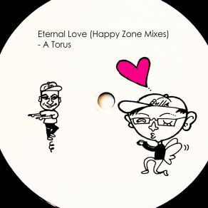 Download track Eternal Love (T's Classic House Makes You Happy Bass Zone) A Torus