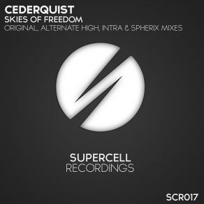 Download track Skies Of Freedom (Original Mix) Cederquist