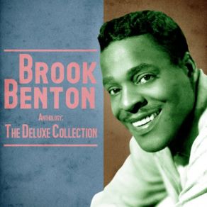 Download track The Boll Weevil Song (Remastered) Brook Benton