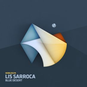 Download track Blue Desert (Freestyle Man Remix) Lis Sarroca