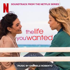 Download track The Life You Wanted Gabriele Roberto