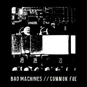 Download track Darkly Dreaming The Bad Machines