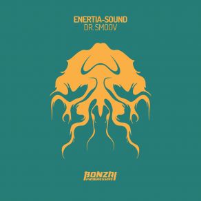 Download track Dr. Smoov Enertia-Sound